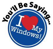 A Universal Windows Direct logo of "You'll Be Saying...I Love My Windows!"